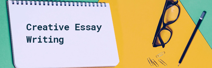 how to write a strong creative essay