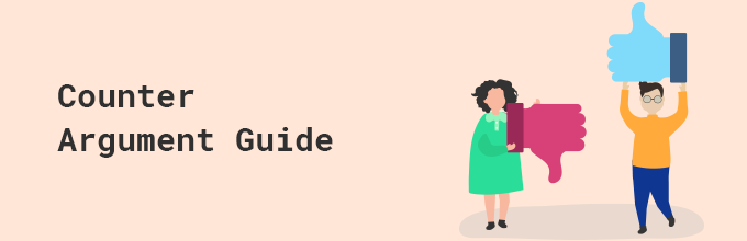 How To Create Your Best Counter Argument Tutoriage
