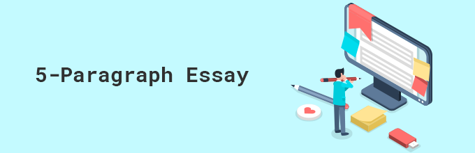 Recommendations for Writing a Five-Paragraph Essay - Tutoriage